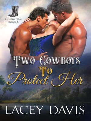 cover image of Two Cowboys to Protect Her